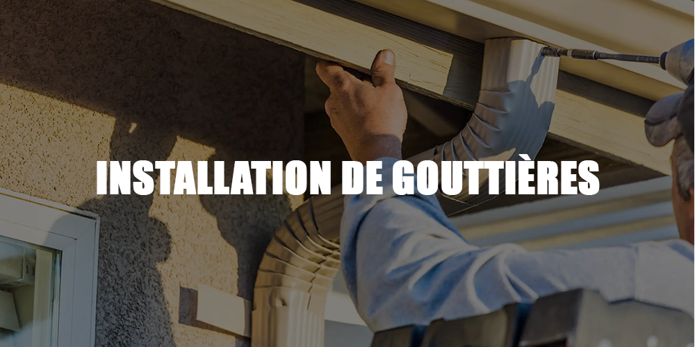 Installation de gouttières